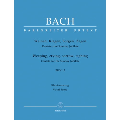 Bach J.S. - Cantata No. 12:...
