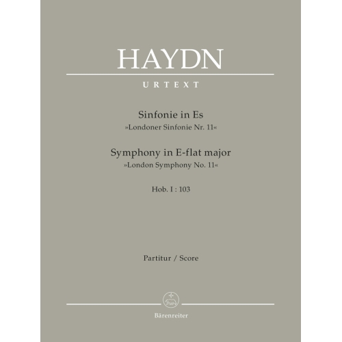 Haydn F.J. - Symphony No.103 in E-flat (Drum Roll) (Hob.I:103) (London No.11)
