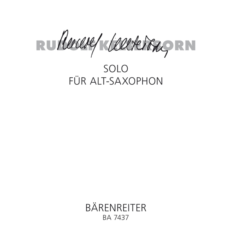 Kelterborn R. - Solo for Alto Saxophone (1994/95).