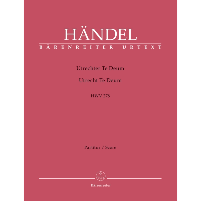 Handel G.F. - Utrecht Te Deum (HWV 278) (E-L) (Urtext).