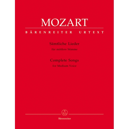 Mozart, W A - Songs for Medium Voice, Complete (Urtext).