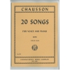 Chausson, Ernest - 20 Songs 