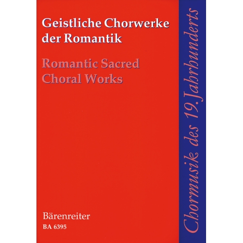 Romantic Sacred Choral Works