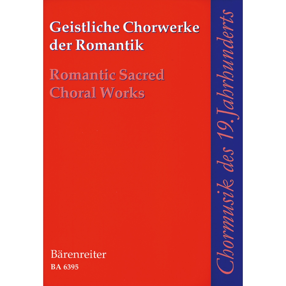Romantic Sacred Choral Works