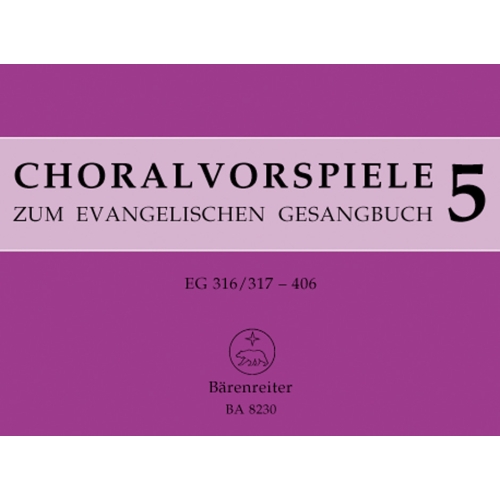 Chorale Preludes for the Luthern Hymnal, Vol.5