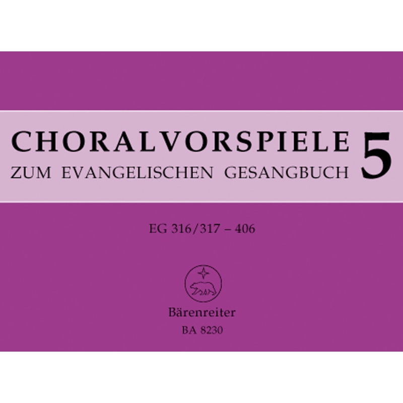 Chorale Preludes for the Luthern Hymnal, Vol.5