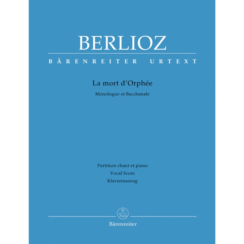 Berlioz, Hector - La mort d'Orphee (Urtext) (Fr).