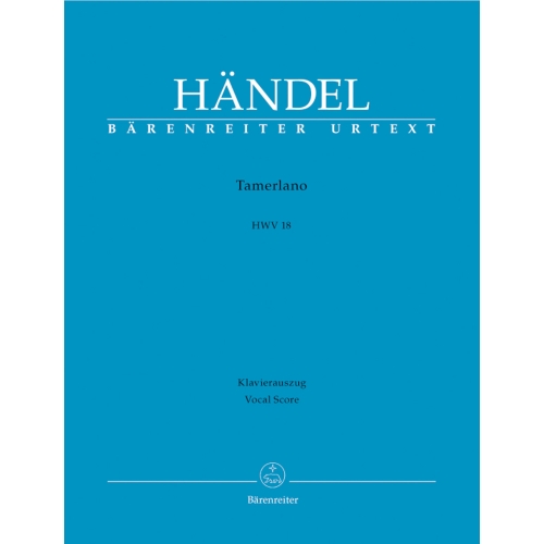 Handel, G F - Tamerlano (HWV 18) (It) (Urtext).