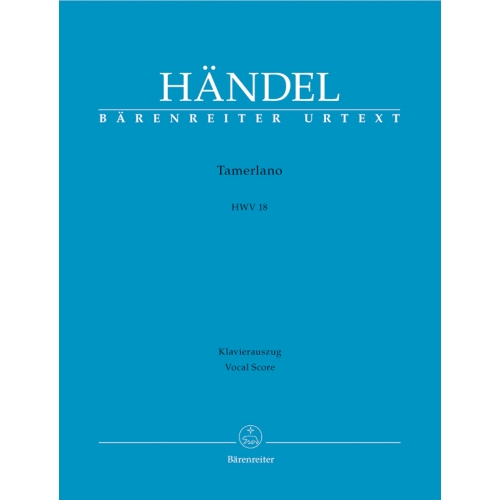 Handel, G F - Tamerlano...