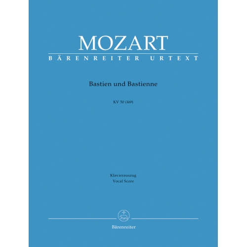 Mozart, W A - Bastien und Bastienne (complete opera) (G) (K.50) (K.46b) (Urtext).