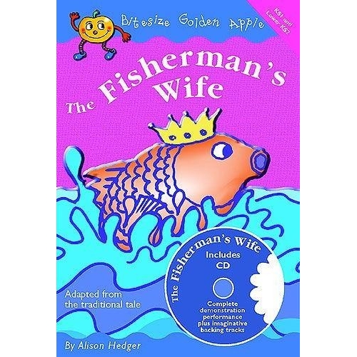 Bitesize Golden Apple: The Fishermans Wife