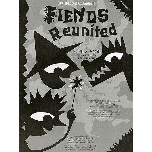 Campbell, Debbie - Fiends Reunited (Pupils Book)