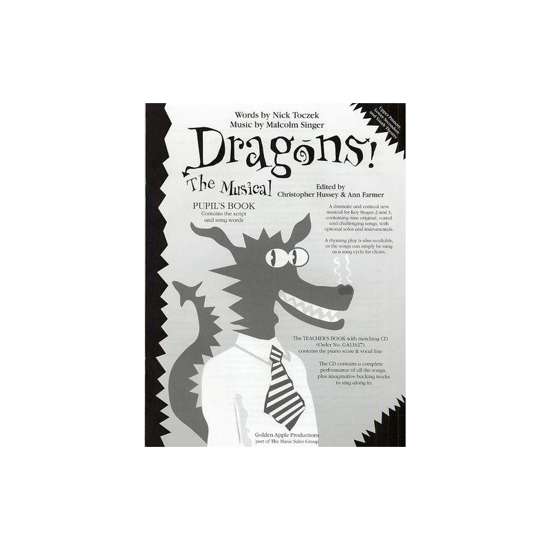Dragons! The Musical (Pupils Book) - Toczek, Nick (Lyricist)