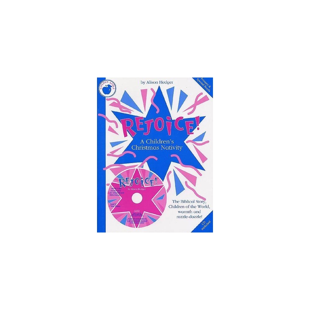 Hedger, Alison - Rejoice! A Childrens Christmas Nativity