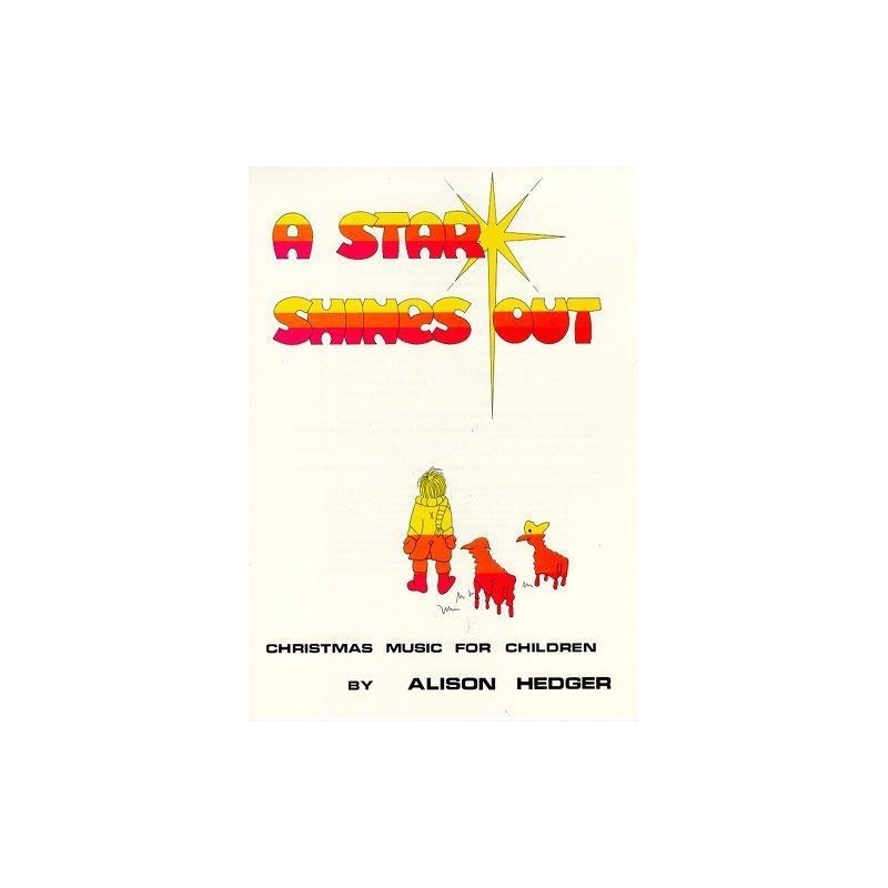 Hedger, Alison - A Star Shines Out
