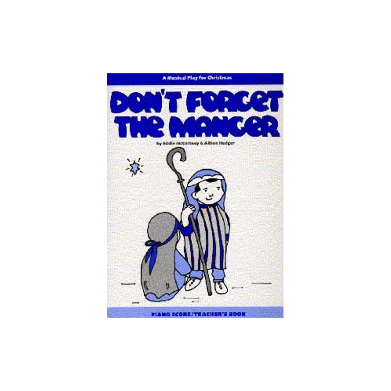 Hedger & McCartney - DonT Forget The Manger