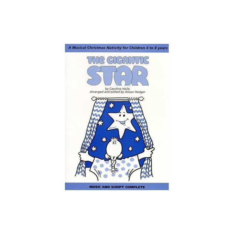 Hoile, Caroline - The Gigantic Star