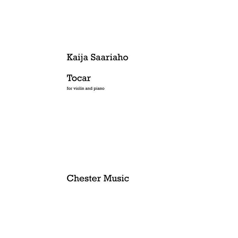 Saariaho, Kaija - Tocar For Violin and Piano
