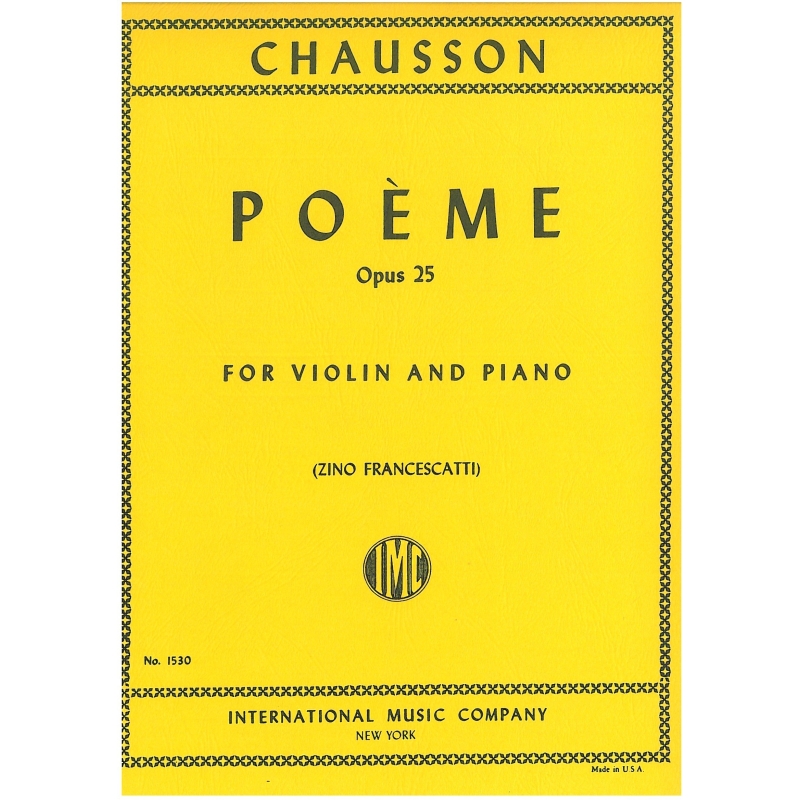 Chausson, Ernest - Poeme op.25 