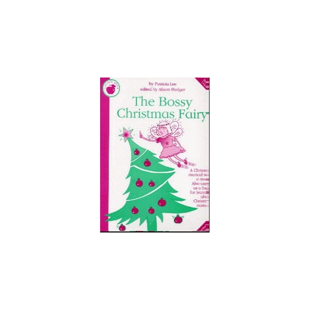 Lee, Patricia - The Bossy Christmas Fairy