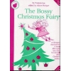 Lee, Patricia - The Bossy Christmas Fairy