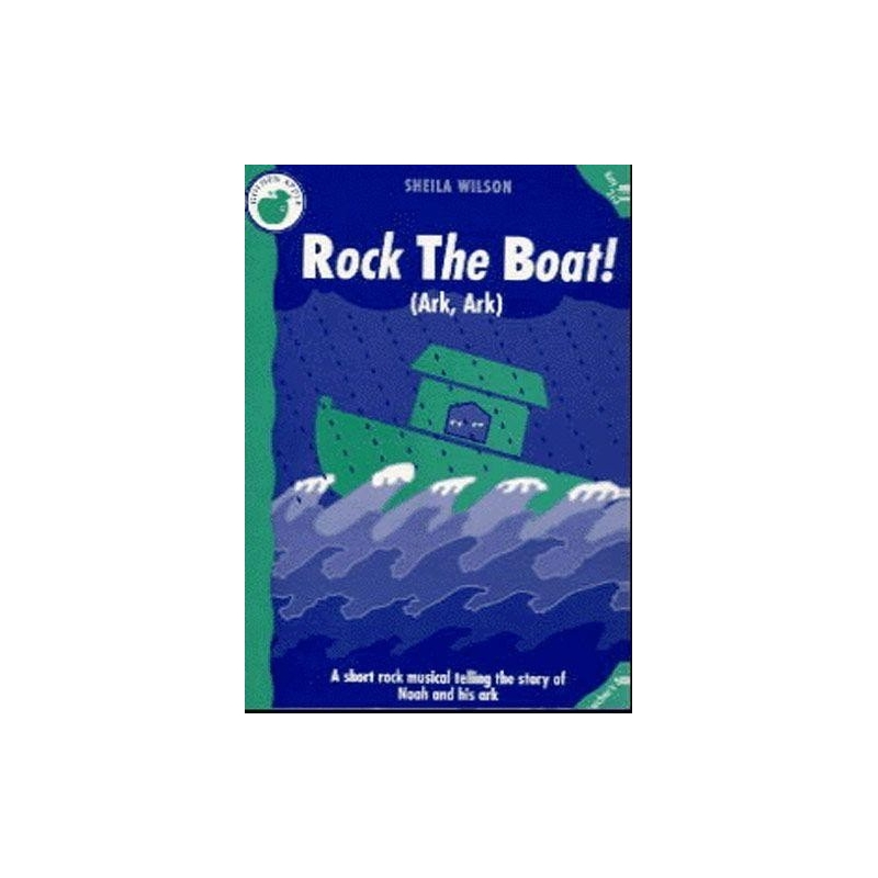Wilson, Sheila - Rock The Boat (Teacher's Book)