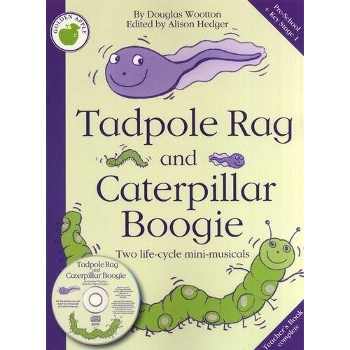 Douglas Wootton: Tadpole Rag And Caterpillar Boogie (Teachers Book/CD)