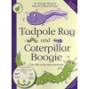 Douglas Wootton: Tadpole Rag And Caterpillar Boogie (Teachers Book/CD)