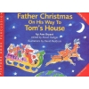 Bryant, Ann - Father Christmas On His Way To Toms House