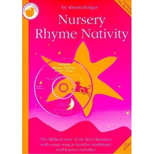 Alison Hedger: Nursery Rhyme Nativity (Teachers Book/CD)