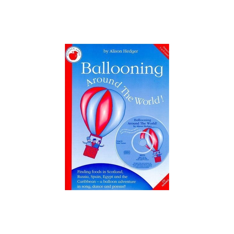 Hedger, Alison - Ballooning Around The World (Teachers Book/CD)