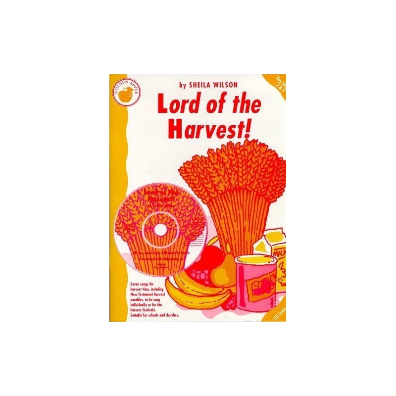 Wilson, Sheila - Lord Of The Harvest (Teachers Book/CD)