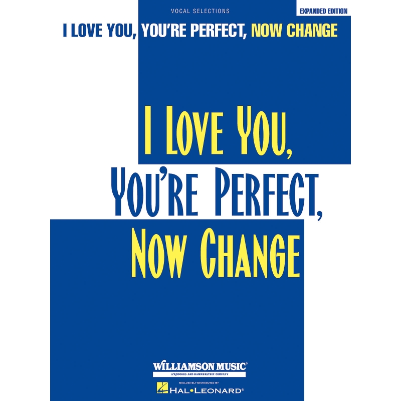 Roberts, Jimmy - I Love You, You're Perfect, Now Change