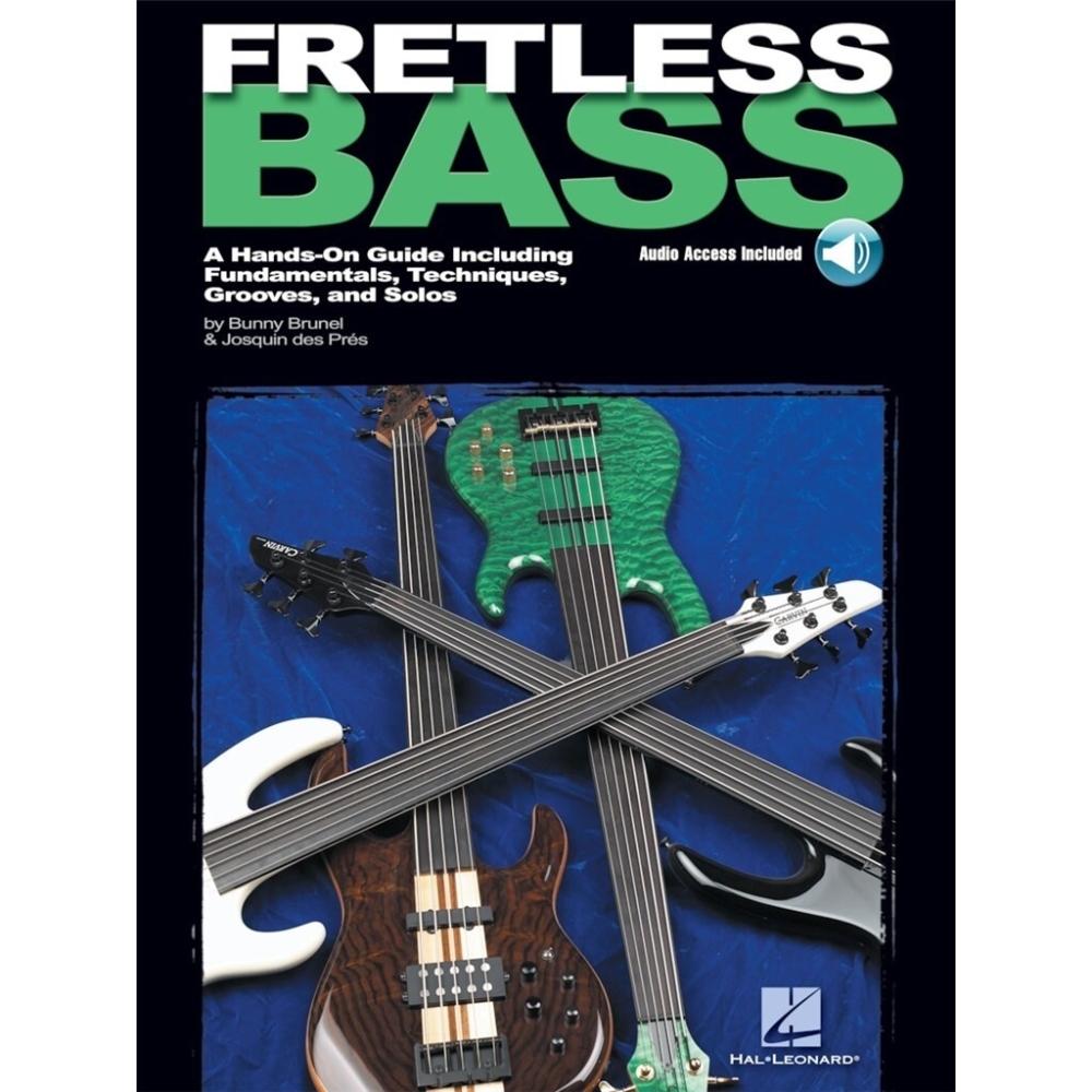 Fretless Bass: A Hands-On Guide Including Fundamentals, Techniques, Grooves, and Solos