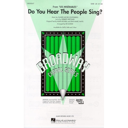 Claude-Michel Schonberg: Do You Hear the People Sing? (Les Miserables) (SAB)