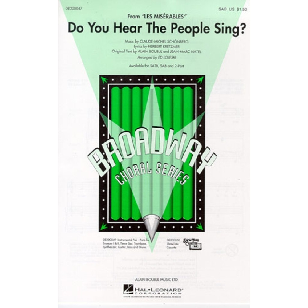 Claude-Michel Schonberg: Do You Hear the People Sing? (Les Miserables) (SAB)