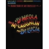 Al Di Meola, John McLaughlin, And Paco DeLuci