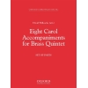 Willcocks, David - Eight Carol Accompaniments for Brass a 5