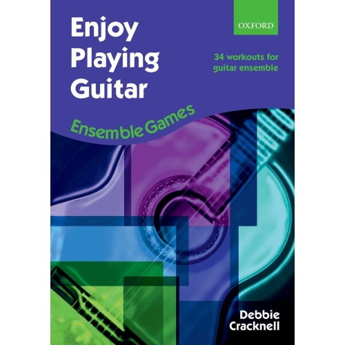 Cracknell, Debbie - Enjoy Playing Guitar: Ensemble Games