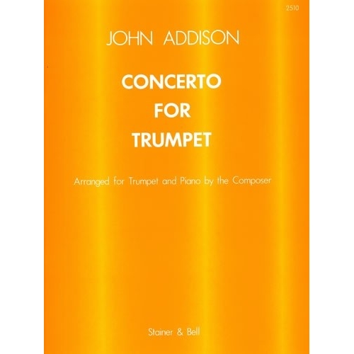 Addison, John - Concerto for Trumpet and Strings with optional Percussion. Transcribed for Trumpet and Piano