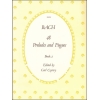 Bach, J S - Preludes and Fugues, The 48 .BWV 846-893. Book 2: Nos. 25-48