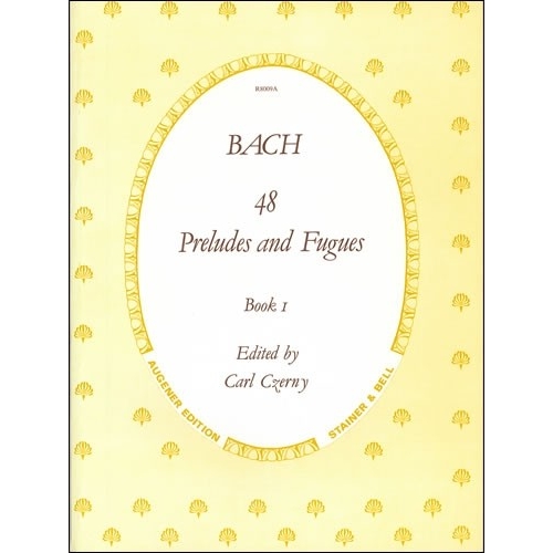 Bach, J S - Preludes and Fugues, The 48. BWV 846-893. Book 1: Nos. 1 to 24