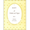 Bach, J S - Preludes and Fugues, The 48. BWV 846-893. Book 1: Nos. 1 to 24