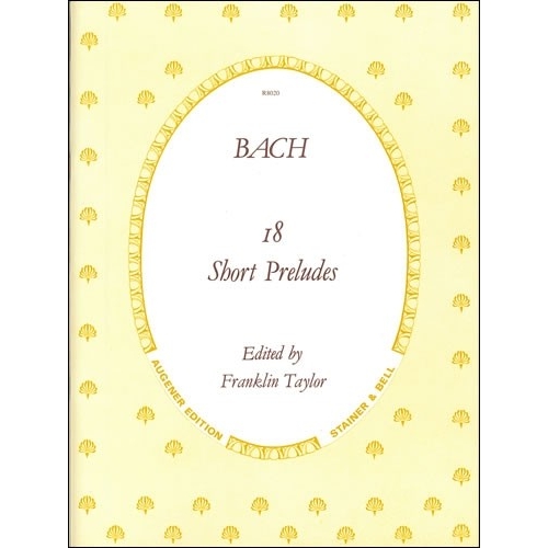 Bach, J S - Preludes, 18...