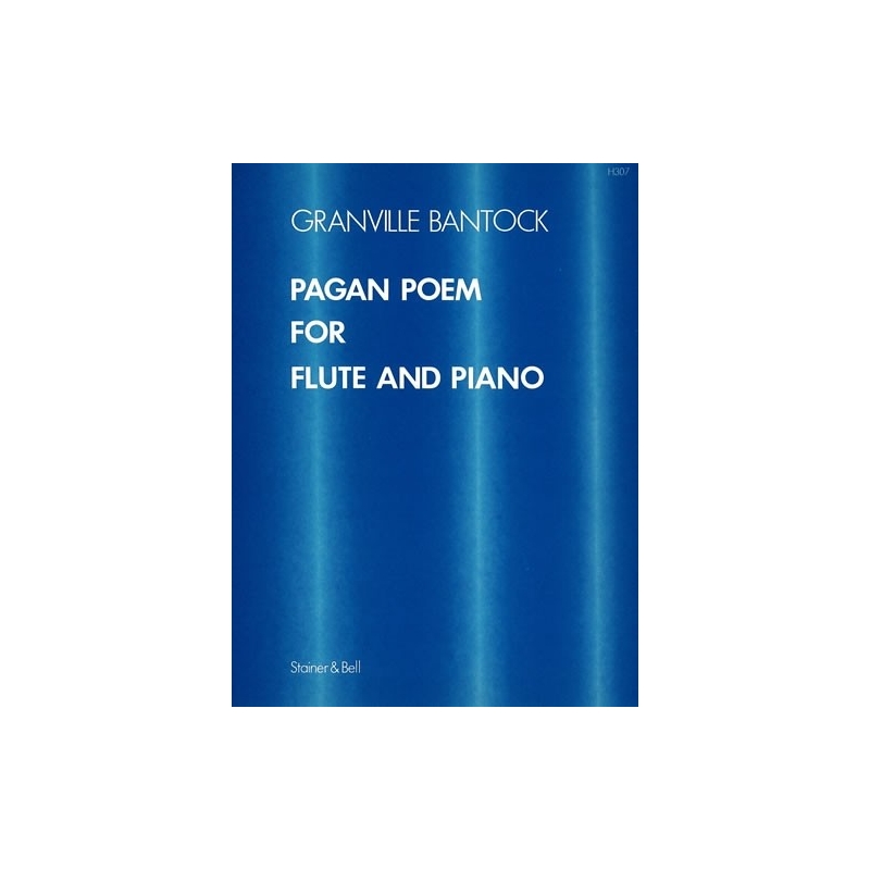 Bantock, Granville - Pagan Poem for Flute and Piano
