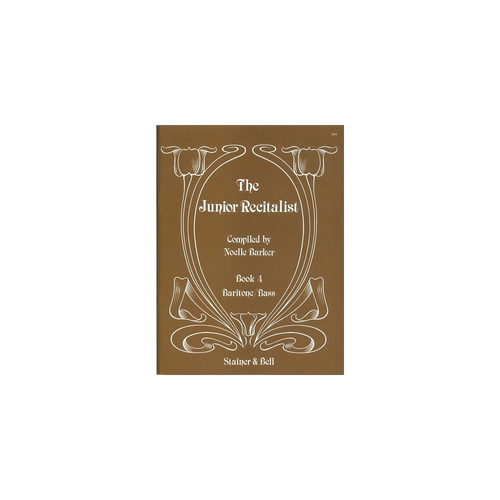 Barker, Noelle (compiler) - The Junior Recitalist Book 4. Baritone/Bass