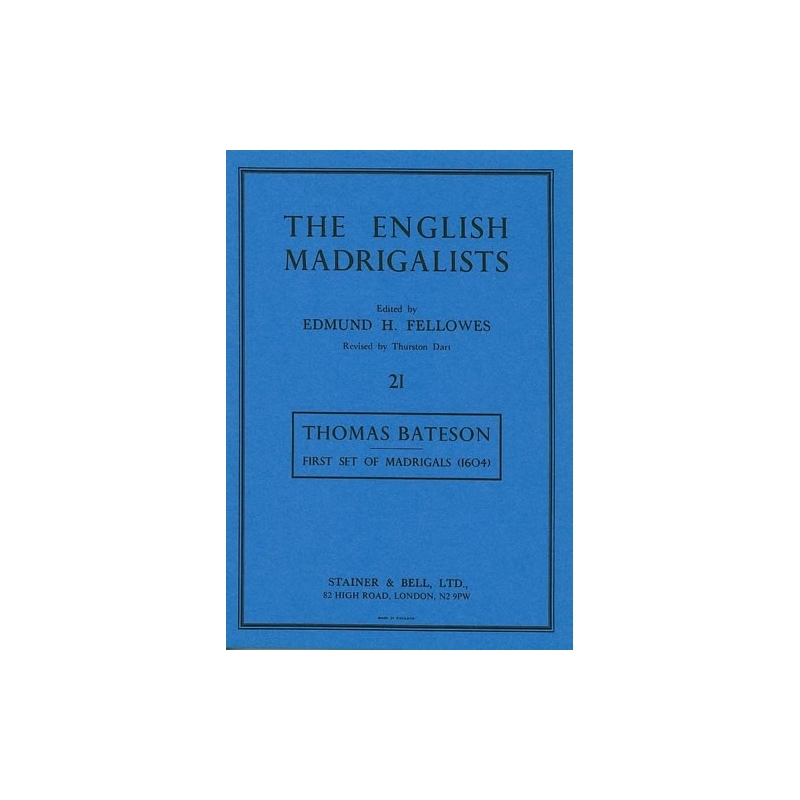 Bateson, Thomas - First Set of Madrigals (1604)