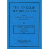 Bateson, Thomas - Second Set of Madrigals (1618)