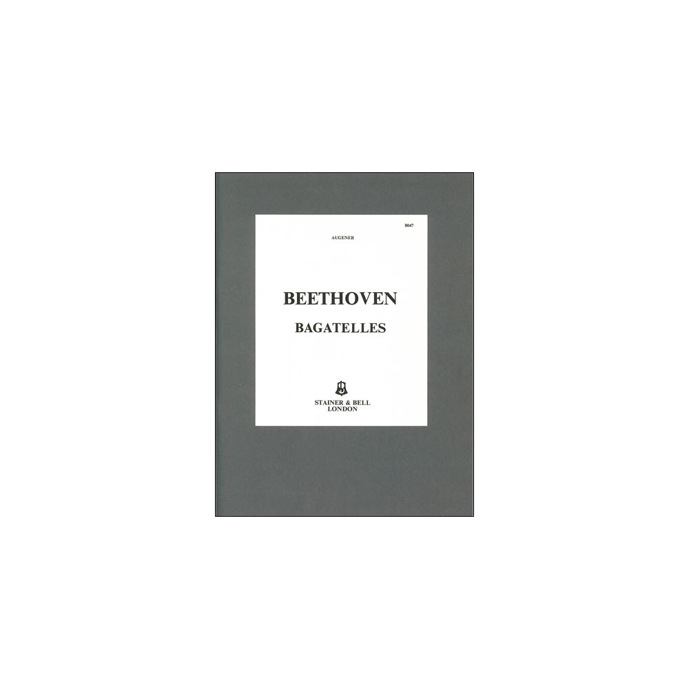 Beethoven - Bagatelles, The 17. Op. 119 and Op. 126