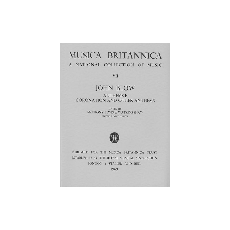 Blow, John - Anthems I: Coronation & Verse Anthems